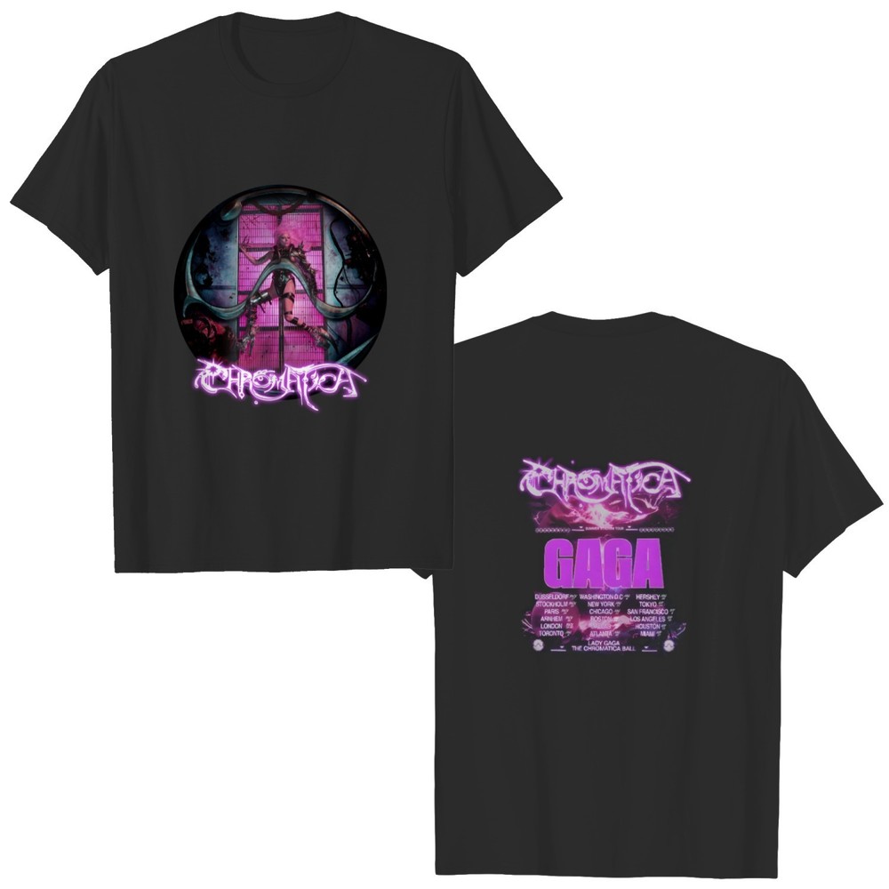 The Chromatica 2022 Tour Shirt Lady Powerful Gaga Shirt 2 Sided T Shirt